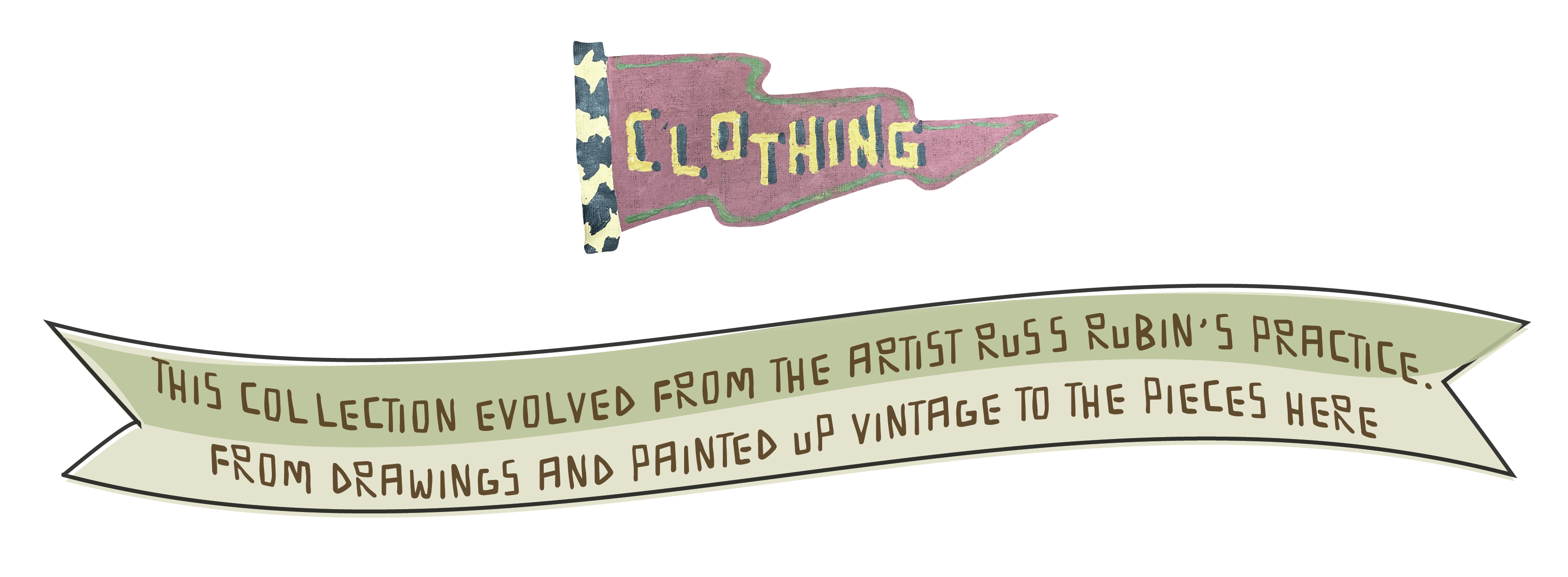 Text banner with label and description of a collection inspired by artist Russ Rubin's